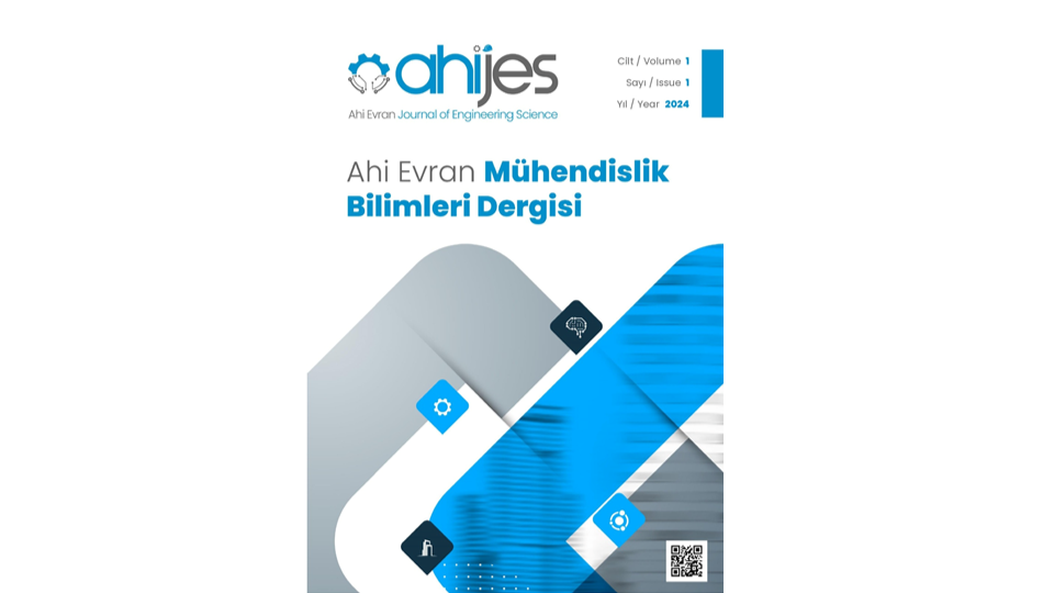 Ahi Evran Mühendislik Bilimleri Dergisi (AHİJES) Makale Kabulüne Başladı