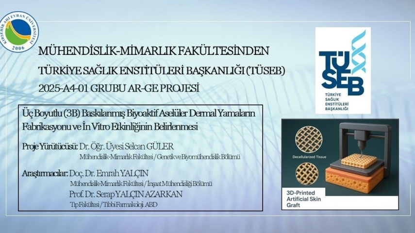 Fakültemizin İlk TÜSEB Projesi Desteklenmeye Hak Kazandı