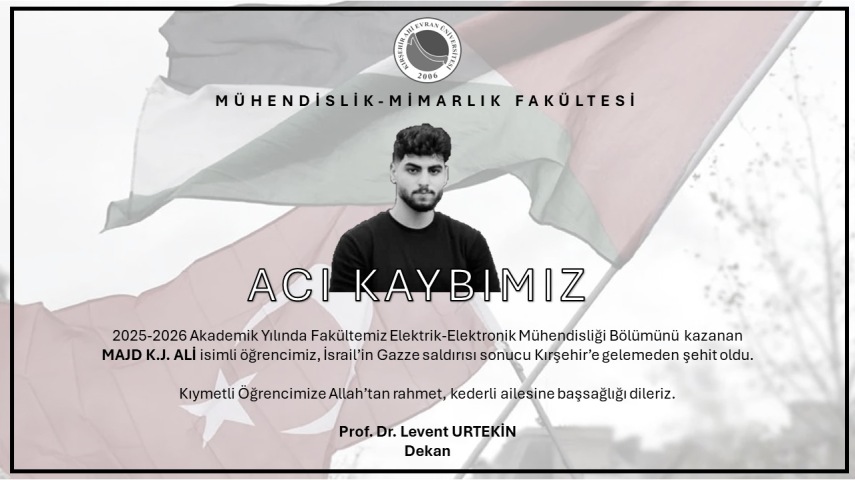 Filistinli Öğrencimiz Majd K.J. ALİ, Üniversitesine Gelemeden Şehit Oldu