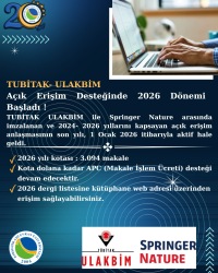 TÜBİTAK–ULAKBİM Açık Erişim Desteğinde 2026 Dönemi Başladı