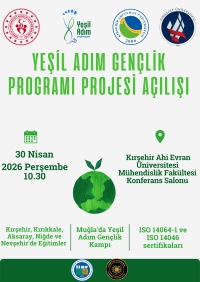 Yeşil Adım Gençlik Programı Projesi Açılışı 30 Nisan’da Gerçekleştirilecek